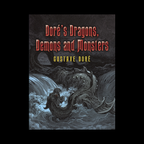 Doré’s Dragons, Demons and Monsters — original book cover on a black background